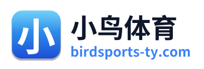 小鸟体育